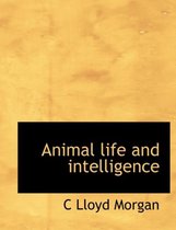 Animal Life and Intelligence