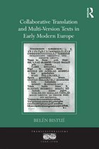 Transculturalisms, 1400-1700 - Collaborative Translation and Multi-Version Texts in Early Modern Europe
