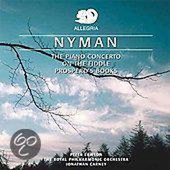 Nyman: Piano Concerto; On the Fiddle; Prospero's Books