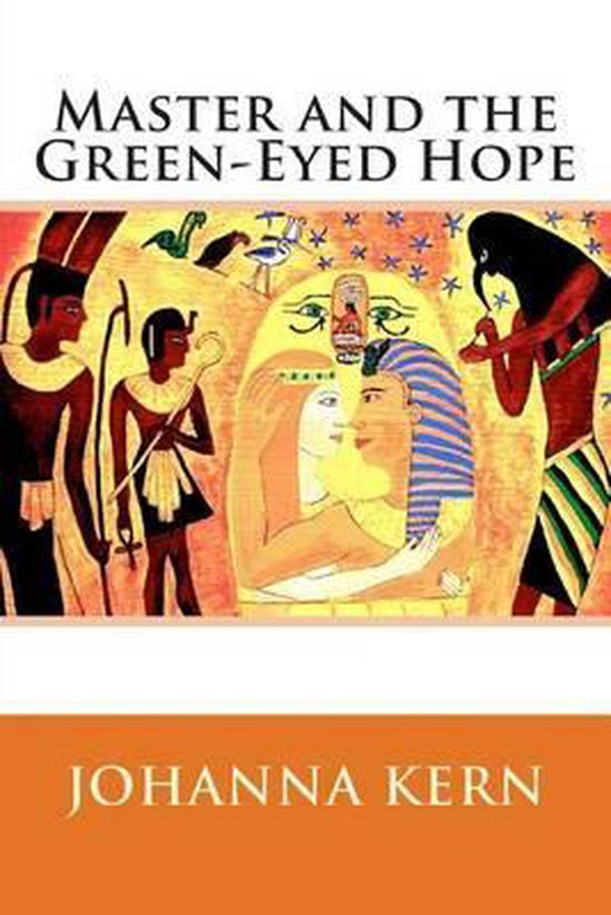 Master and the Green-Eyed Hope