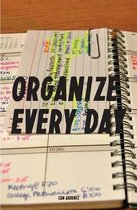 Organize Every Day