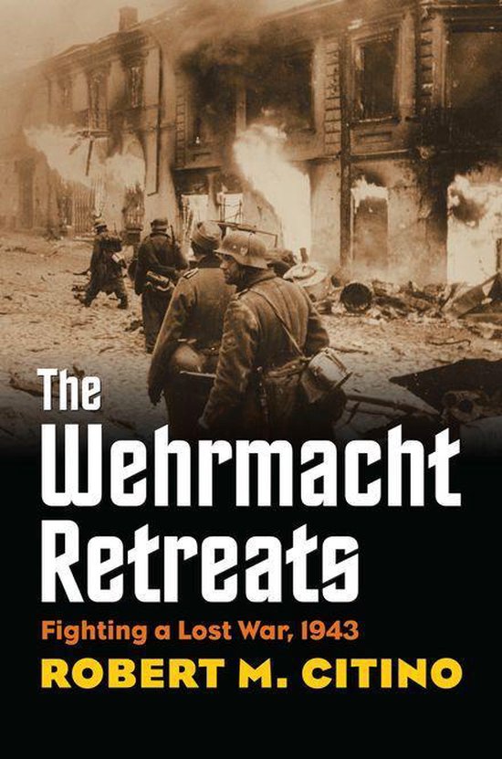 Modern War Studies - The Wehrmacht Retreats - cover