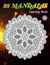 25 Mandalas Coloring Book