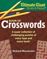 Ultimate Giant Grab a Pencil Book of Crosswords