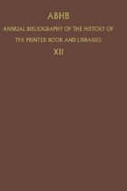 ABHB Annual Bibliography of the History of the Printed Book and Libraries: Volume 17