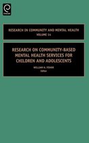 Research on Community-Based Mental Health Services for Children and Adolescents