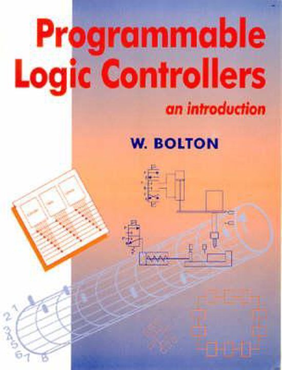 Programmable Logic Controllers 9780750631198 William Bolton