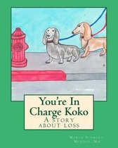 You're In Charge Koko