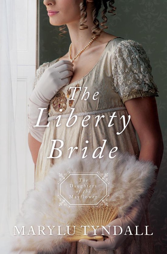 Daughters of the Mayflower 6 - The Liberty Bride - cover
