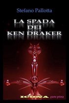 La Spada dei Ken Draker