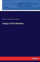 Songs of Fair Weather