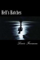 Hell's Hatches