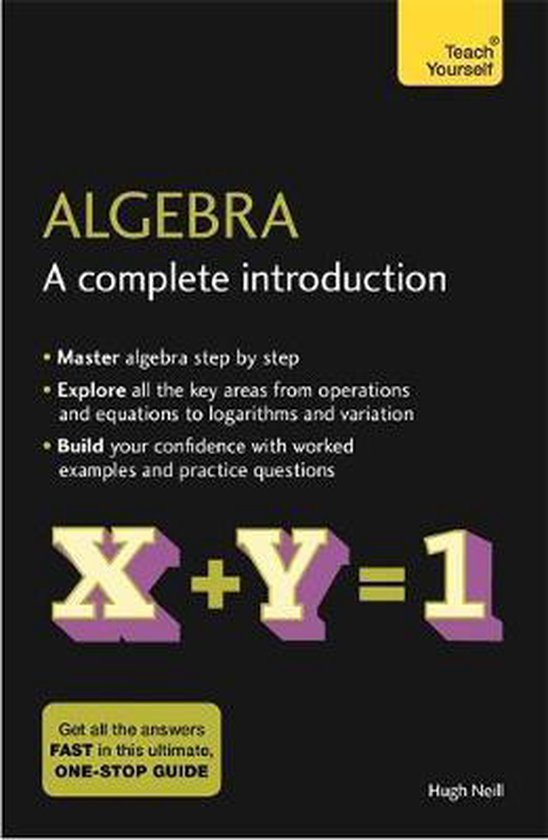 Algebra A Complete Introduction The Easy Way to Learn Algebr ... - cover