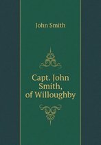 Capt. John Smith, of Willoughby