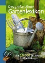 Das Große Ulmer Gartenlexikon