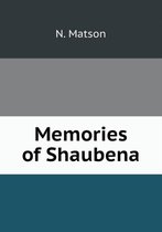 Memories of Shaubena