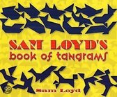 Sam Loyd'S Book Of Tangrams