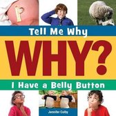 Tell Me Why Library- I Have a Bellybutton