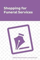 Shopping for Funeral Services