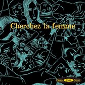 Cherchez La Femme