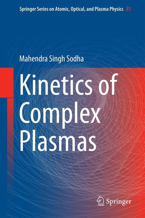 Physics and Astronomy (R0) - Kinetics of Complex Plasmas - cover