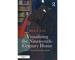 Visualizing The Nineteenth Century Home