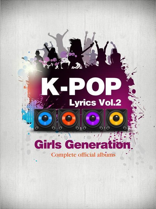 K-Pop Lyrics Series - K-Pop Lyrics Vol.2 - Girls Generation  ... - cover