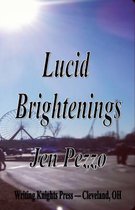 Lucid Brightenings