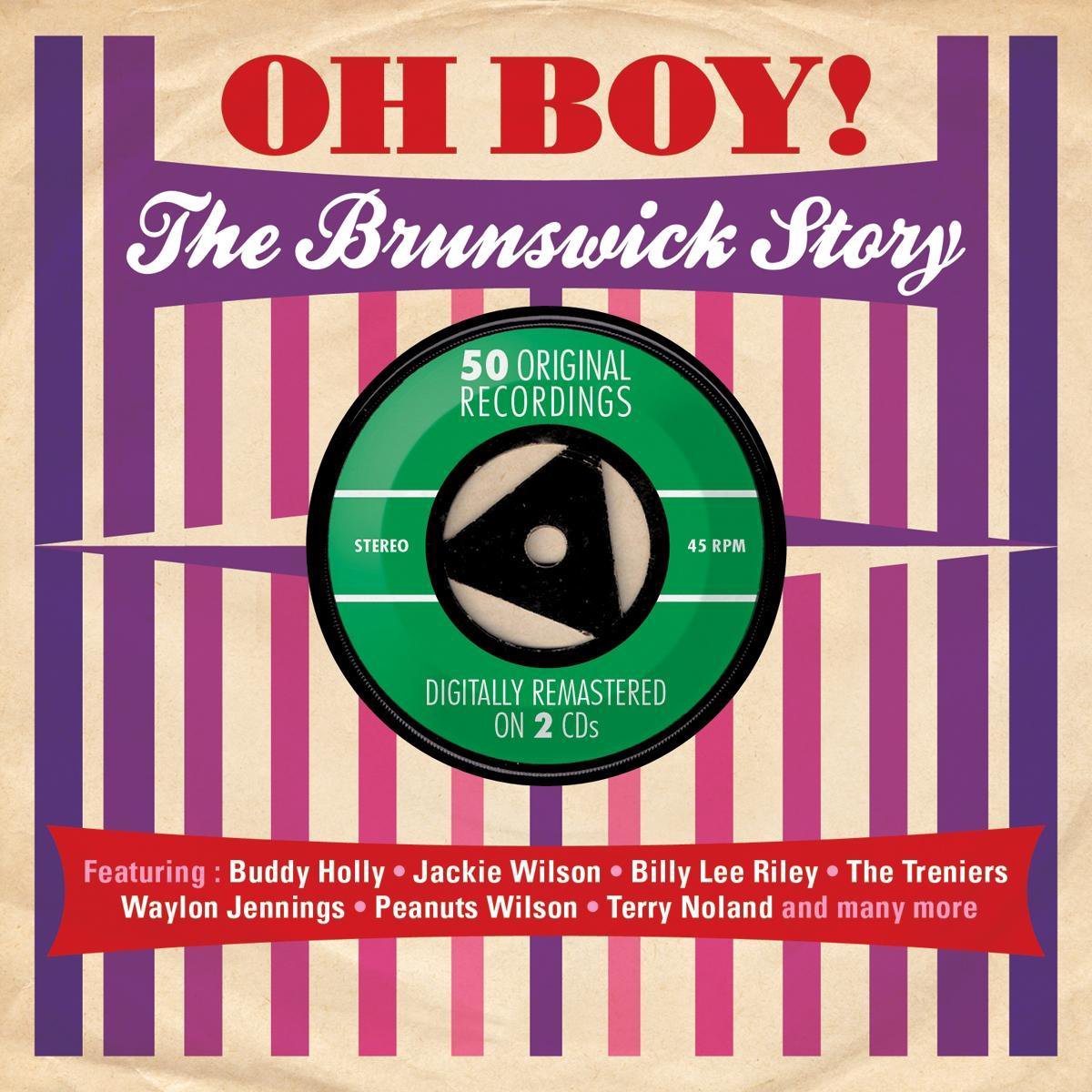 Oh Boy! The Brunswick Story