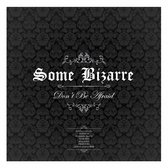 Some Bizarre - Don't Be Afraid (CD)