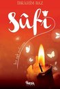 Bir Aşk Yolcusu Sufi