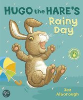 Hugo the Hare's Rainy Day