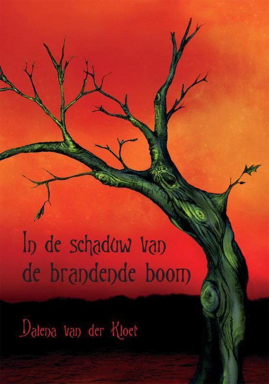Cover van het boek 'In de schaduw van de brandende boom' van Dalena van der Kloet