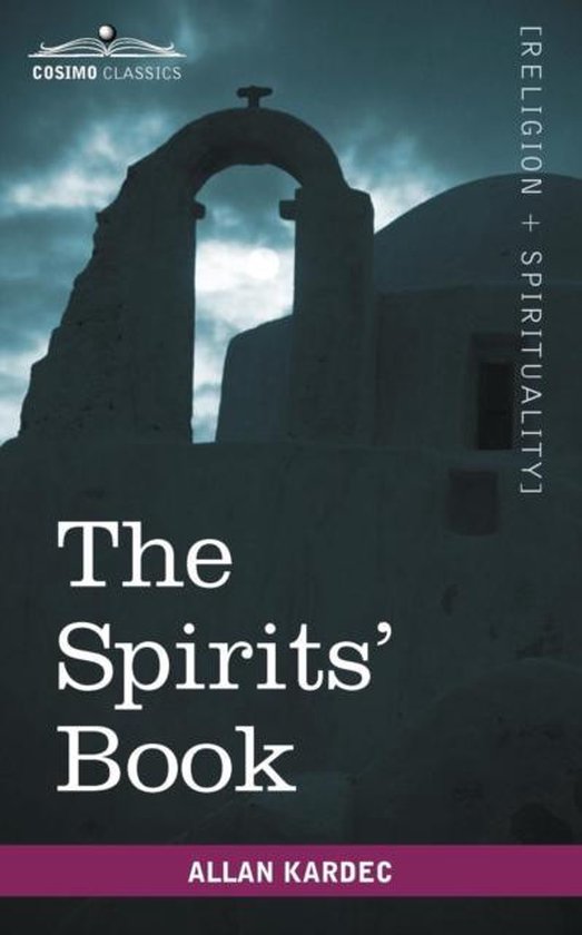 Couverture du livre "The Spirits' Book" par Allan Kardec, avec une église grecque en arrière-plan.