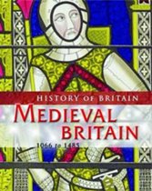 Medieval Britain 1066 to 1485