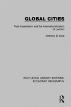 Routledge Library Editions: Economic Geography- Global Cities