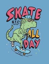 Skate All Day