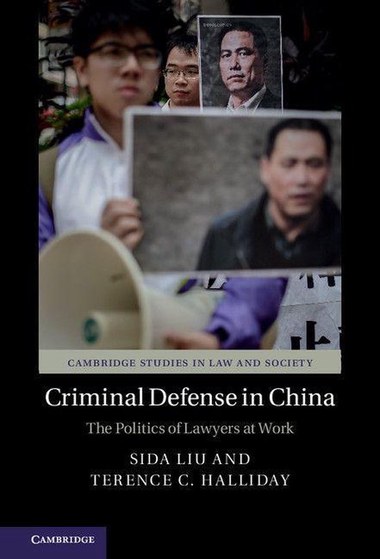 Cambridge Studies in Law and Society - Criminal Defense in C ... - cover