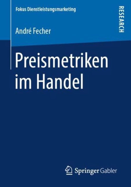 Fokus Dienstleistungsmarketing- Preismetriken im Handel - cover