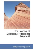 The Journal of Speculative Philosophy, Volume VII