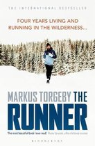 The Runner Four Years Living and Running in the Wilderness