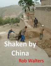 Shaken by China