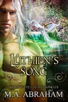 The Elven Chronicles - Luthien's Song