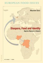 Diaspora, Food and Identity