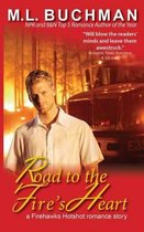 Firehawks Hotshots- Road to the Fire's Heart