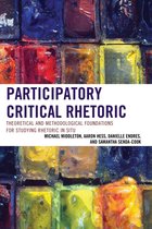 Participatory Critical Rhetoric