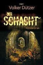 Omslag Der Schacht