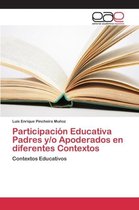 Participación Educativa Padres y/o Apoderados en diferentes Contextos