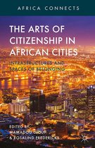 Africa Connects - The Arts of Citizenship in African Cities