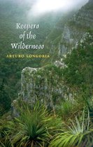 Environmental History Series- Keepers of the Wilderness